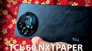 Необычный TCL 60 NXTPAPER с бумажным экраном
