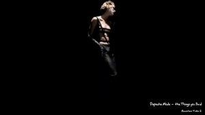 Depeche Mode - the Things you Said [Recoilism Take 2]