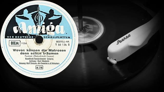 Wovon können die Matrosen denn schon träumen - Rundfunk-Tanzorchester Leipzig, Rolf Simson (1956) смотреть онлайн