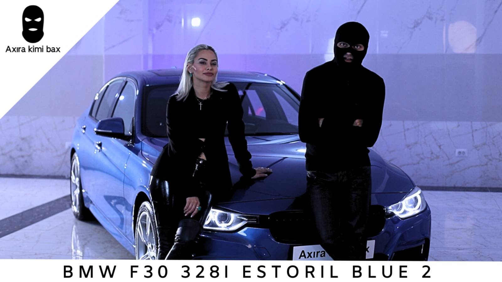 BMW F30 328i | Estoril Blue 2 | Tizer | Axıra Kimi Bax