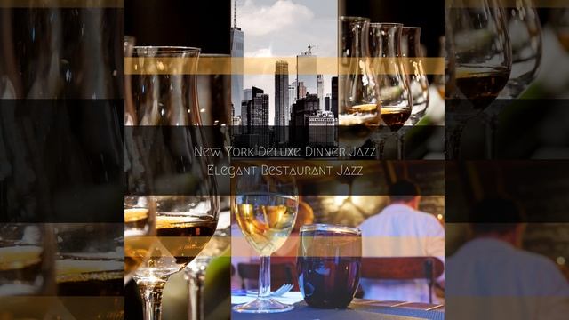 Fun and BGM for Elegant New York Restaurants смотреть онлайн