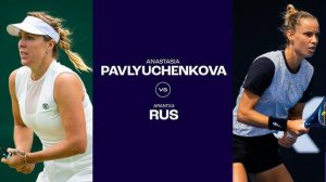 18.04.24. Анастасия Павлюченкова - Аранча Рус. WTA Rouen. Anastasia Pavlyuchenkova - Arantxa Rus