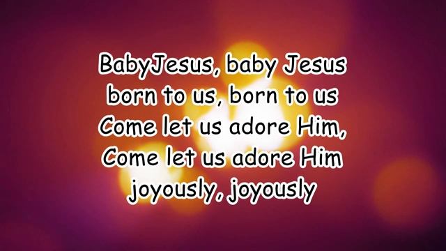 Baby Jesus (To the tune of :Are you sleeping Brother John)