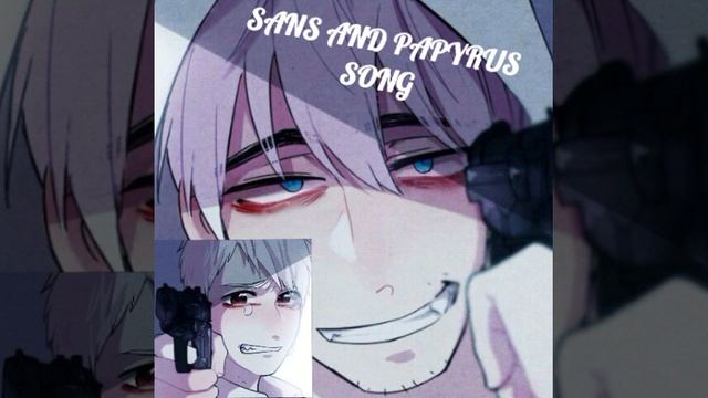 Sans and Papyrus song смотреть онлайн