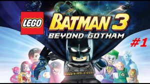 LEGO Batman 3. Beyond Gotham. Стрим #1. PS5 ✌️