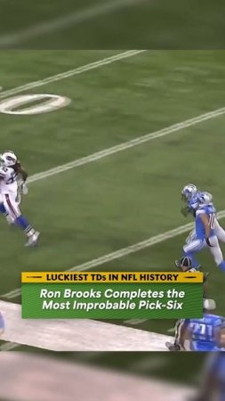 LUCKIEST TOUCHDOWNS in NFL History: Ron Brooks Completes Improbable Pick Six