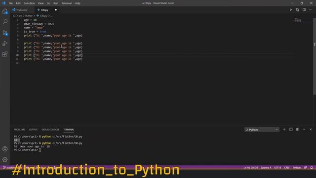 Introduction To Python 2- Print, DataType, Input