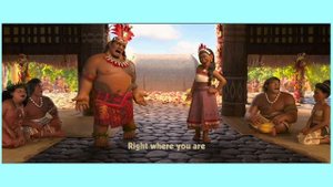Moana "Where You Are" (Make way, Make way)