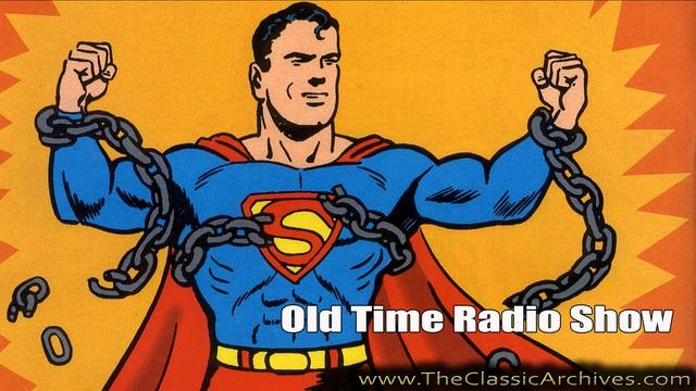 Adventures of Superman, Old Time Radio, 410324   Last of the Clipper Ships Pt 09