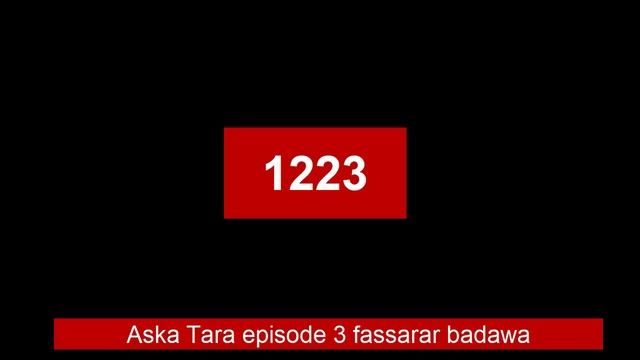 Aska Tara Episode 3 fassarar badawa - yadda zaku kalla смотреть онлайн