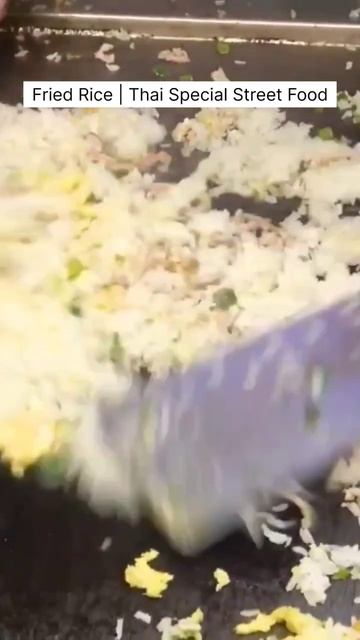 Fried Rice 😍😋 Thai Special Street Food #streetfood #thailand #thai #friedrice #skills #yummy #food
