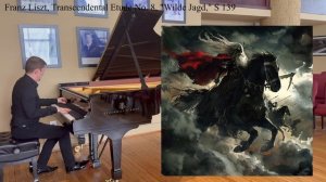 Ференц Лист, Трансцендентный этюд "Дикая охота," исполняет Руслан Баязитов