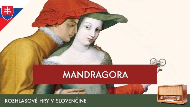 Niccolo Machiavelli - Mandragora (rozhlasová hra / 1975 / slovensky) смотреть онлайн