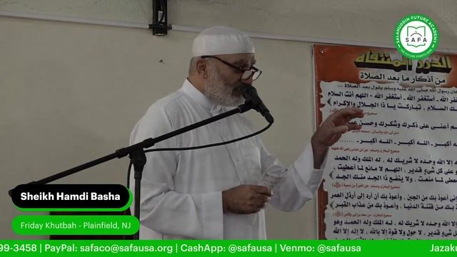Friday Khutbah - Sheikh Hamdi Basha | SAFA USA (Plainfield, NJ) смотреть онлайн