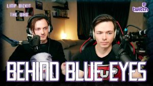 Александр Казьмин, Ярослав Баярунас - Behind blue eyes (cover «Limp Bizkit» / «The Who»)