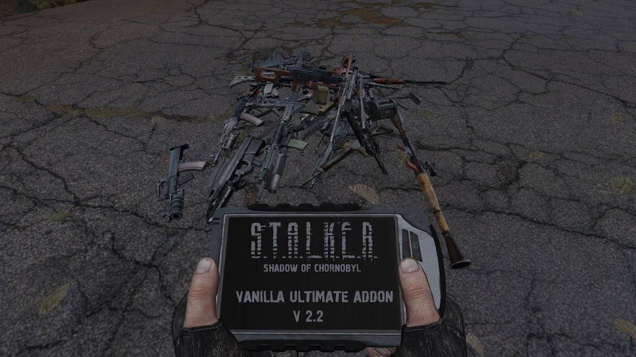 S.T.A.L.K.E.R. - Тень Чернобыля Vanilla Ultimate Addon 2.2 all weapon pack release