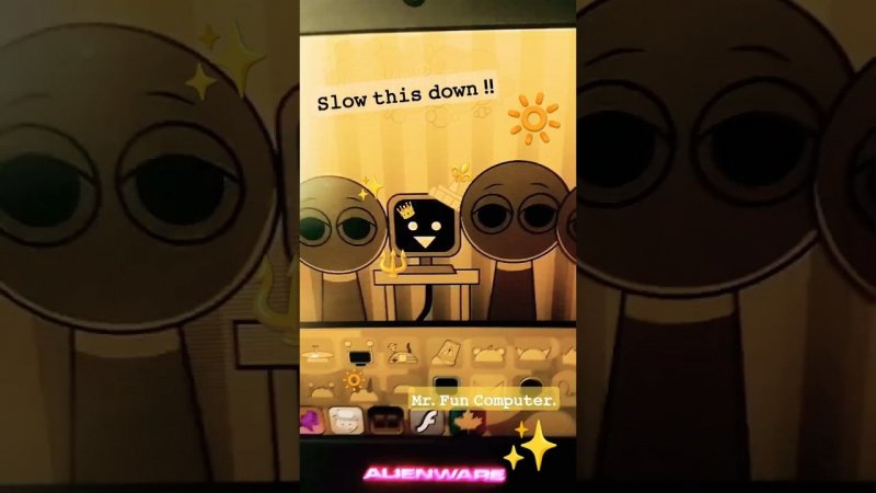 Mr. Fun Computer.  Slow this down | meme ➹ part 4. ! \\ #sprunki #meme  Can I have Active. ??