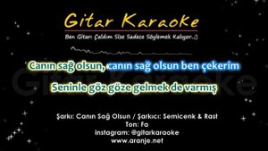 Canın Sağ Olsun - Gitar Karaoke ( Semicenk & Rast )