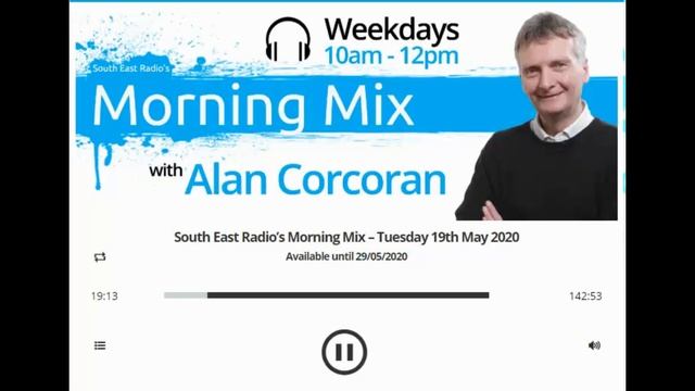 Richard Nolan on South East Radios Morning Mix with Alan Corcoran on 19052020