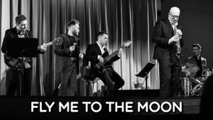 Fly me to the Moon (live)