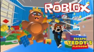 ТЕДДИ ЗАПЕР НАС В СВОЕЙ КОМНАТЕ! Обучалки СБЕГАЕТ ИЗ ИГРОВОЙ КОМНАТЫ и ПОБЕЖДАЕТ ТЕДДИ В ROBLOX!