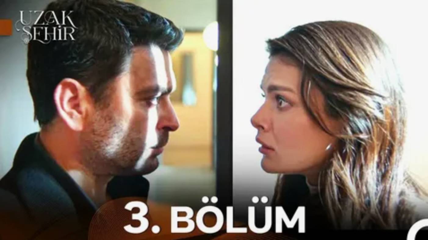 Uzak Şehir 3 Bölüm