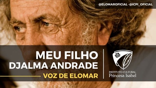 Meu Filho - Djalma Andrade (voz de Elomar Figueira Mello). смотреть онлайн