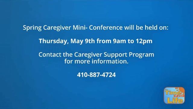 Caregiver Support Program Hosts Spring Mini-Conference in May.