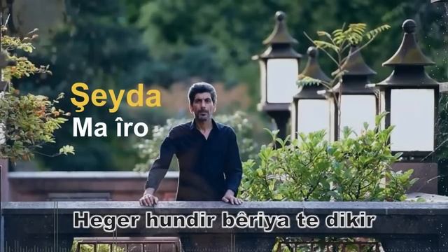 Şeyda - Ma Îro | شيدا - ما ايرو смотреть онлайн