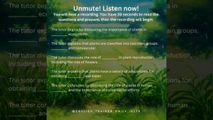 IELTS listening mini-quiz - academic lecture  (biology of plants)
