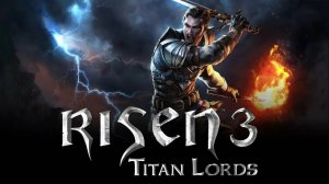 Risen 3: Titan Lords : Часть 6