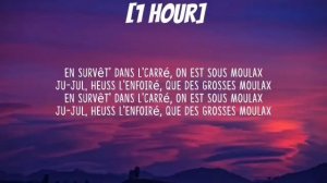 Heuss L'enfoiré - Moulaga (Sped Up) [1 HOUR/Lyrics] ft. JuL | "en survet dans l'carré" [TikTok Song