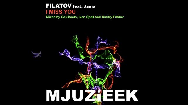 I Miss You (Ivan Spell Balearic Mission Remix) смотреть онлайн