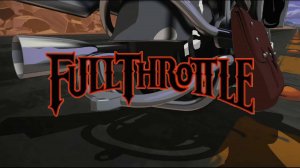 Full Throttle Remastered - #4 - шоссе мести
