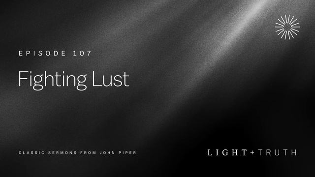 Fighting Lust