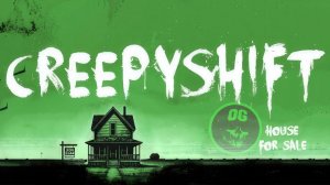ХОРРОР - ДОМ С ПРИЗРАКАМИ ▶ Creepy Shift: House For Sale