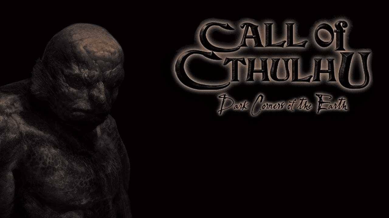 Call of Cthulhu: Dark Corners of the Earth #2 (Стримчанский)