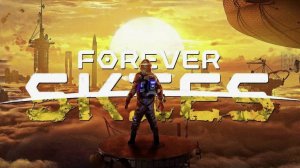 Forever Skies➤Вечные небеса