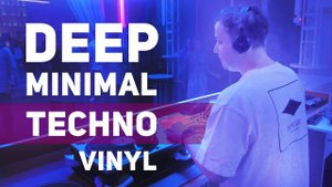 DEEP MINIMAL TECHNO VINYL DJ SET - CLUB PARTY