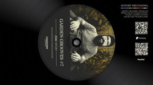 Garden Grooves #07 – Funky, Jazzy & Soulful Downtempo by Isaac Varzim