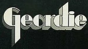 Geordie    1973 - 1978 [Compilation]