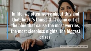 "Out of the blue" Idiom Meaning, Origin & History | Superduper English Idioms