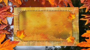 Футаж - фон осенний  для текста. Autumn Background For Text