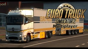 заезды по европе в Euro Truck Simulator 2 на сервере TruckersMP №2