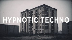 HYPNOTIC TECHNO | mix 01 by Neuromachine