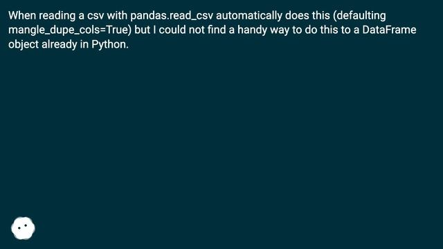Is there a built in Python/pandas function to rename duplicate columns in a pandas.DataFrame?