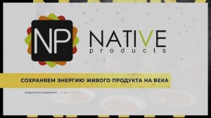 NATIVE product