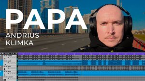 Andrius Klimka - PAPA (electronic music)