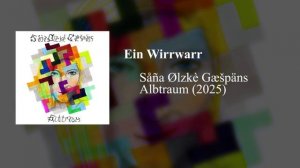 Såña Ølzkè Gæšpäns - Ein Wirrwarr