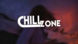 Chil out  Dubz All on You